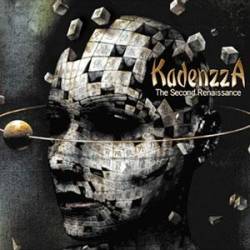 Kadenzza : The Second Renaissance